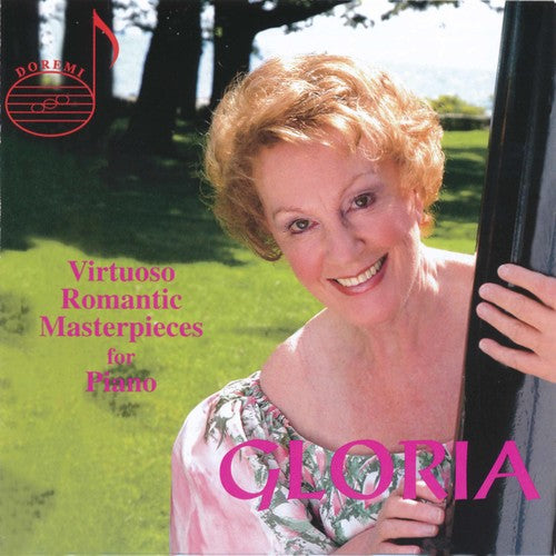 Gloria Saarinen - Saarinen, Gloria : Gloria: Virtuoso Romantic Masterpieces