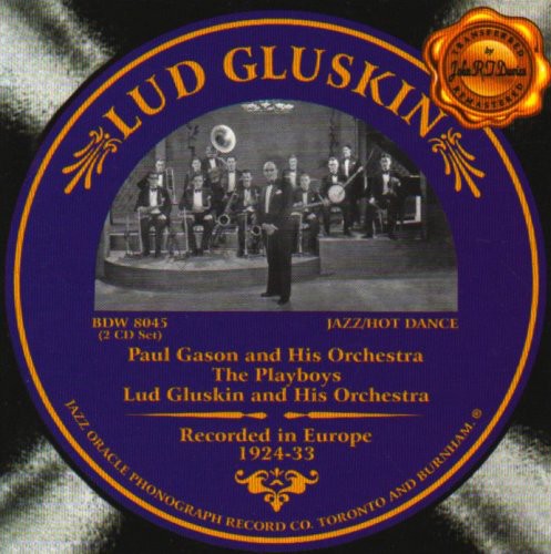 Lud Gluskin - 1924-1933
