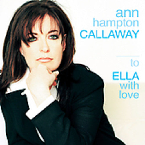 Ann Callaway Hampton - To Ella with Love