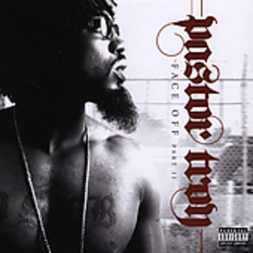 Pastor Troy - Face Off 2