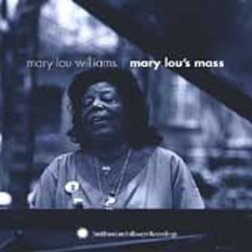 Mary Lou Williams - Mary Lous Mass