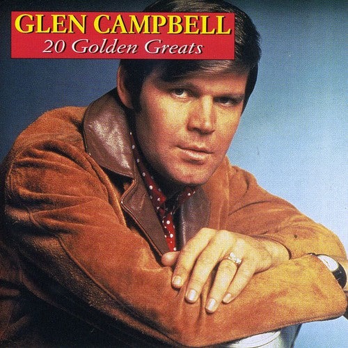 Glen Campbell - 20 Golden Greats