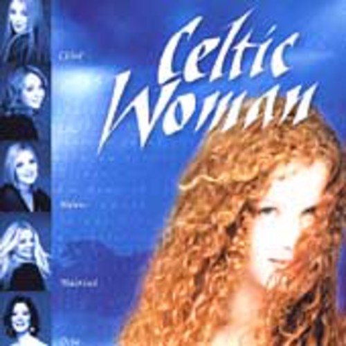 Celtic Woman - Celtic Woman