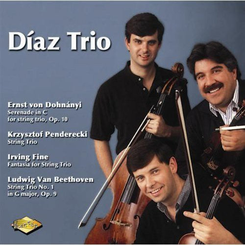 Dohnanyi/ Pederecki/ Beethoven/ Diaz Trio - String Trios