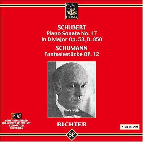 Schubert/ Schumann/ Richter - Piano Sonata No 17 in D Major / Fantasiestucke