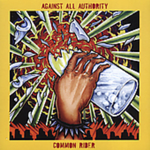 Against All Authority - Common Rider