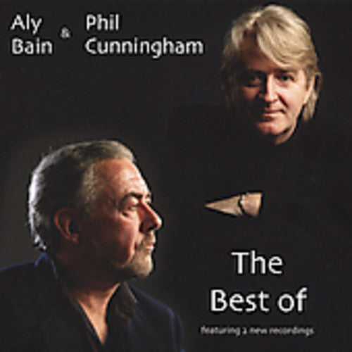 Aly Bain / Phil Cunningham - The Best Of Aly and Phil