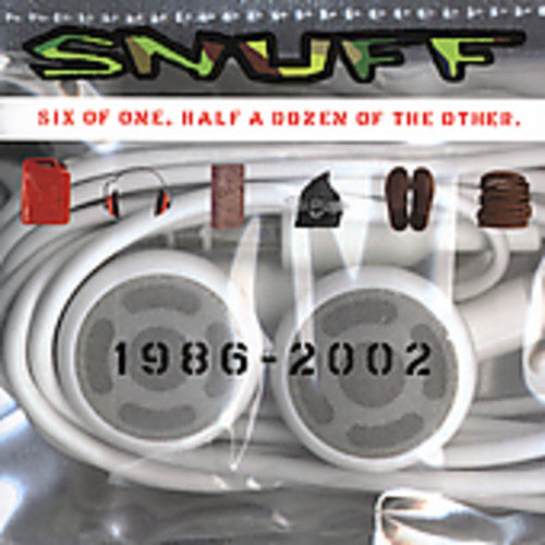Snuff - Six of One Half a Dozen of the Other