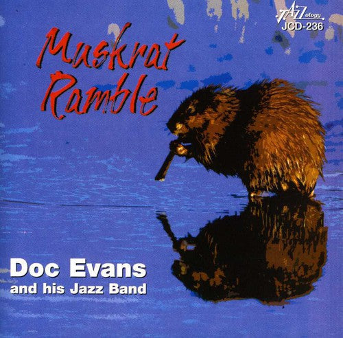 Doc Evans - Muskrat Ramble