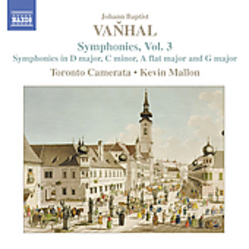 Vanhal/ Mallon/ Toronto Camerata - Symphonies 3