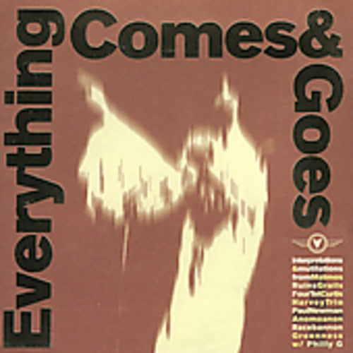 Various Artists - Everything Comes and Goes