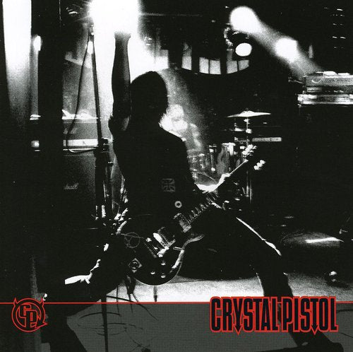Crystal Pistol - Crystal Pistol