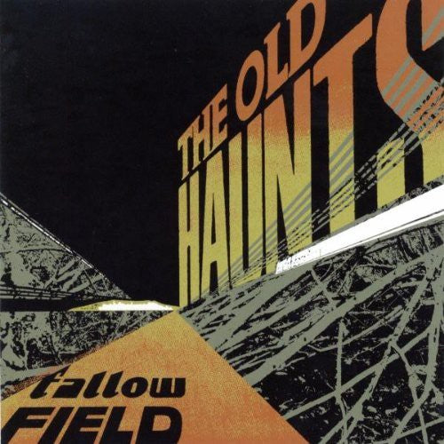 Old Haunts - Fallow Field
