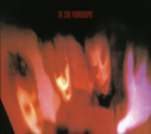 Cure - Pornography