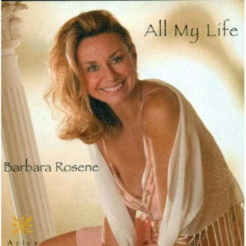 Barbara Rosene - All My Life