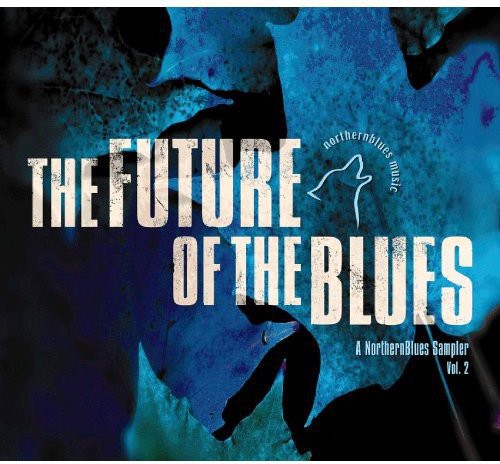 Future of the Blues 2/ Various - Future Of The Blues, Vol. 2