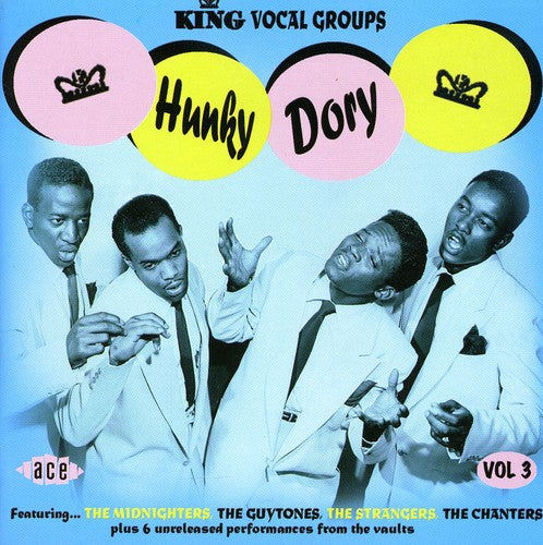 Hunky Dory: King Vocal Groups 3/ Various - Hunky Dory - King Vocal Groups, Vol. 3