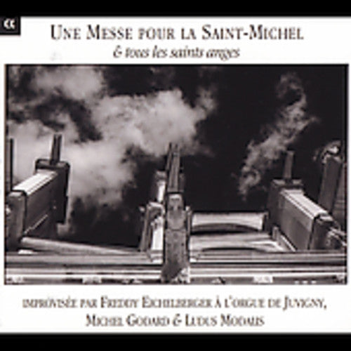 Freddy Eichelberger - Une Messe Pour la Saint-Michel & Tous Les Saints