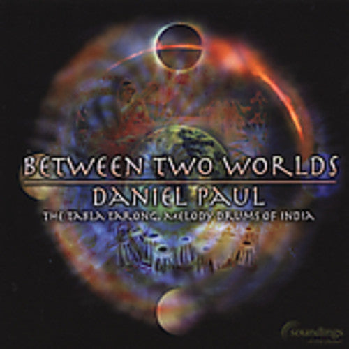 Daniel Paul - Between Two Worlds
