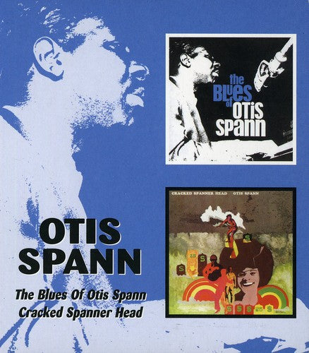 Otis Spann - Blues of / Cracked Spanner Head