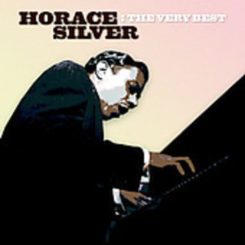 Horace Silver - The Very Best