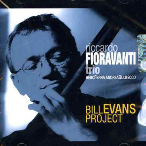 Riccardo Fioravanti Trio - Bill Evans Project