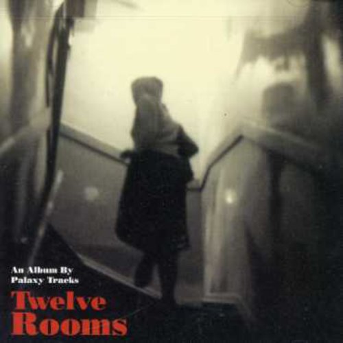 Palaxy Tracks - Twelve Rooms