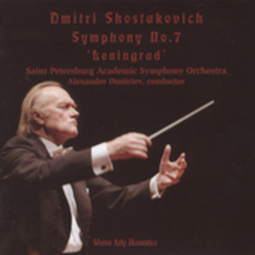 Dmitriev/ st Petersburg Academic Symphony Orch - Dmitri Shostakovich Symphony 7 Leningrad