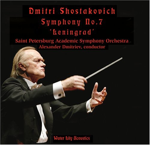 Dmitriev/ st Petersburg Academic Symphony Orch - Dmitri Shostakovich Symphony 7 Leningrad