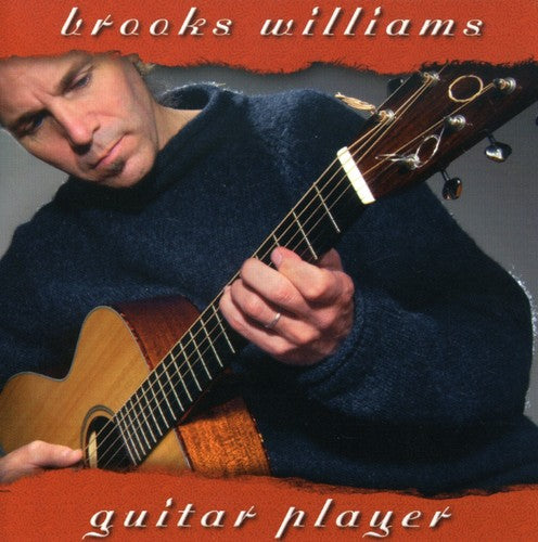 Brooks Williams - Guitar Player
