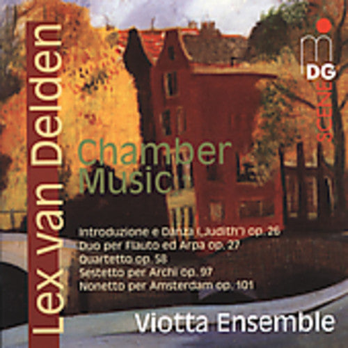 Van Delden/ Viotta Ensemble - Chamber Music