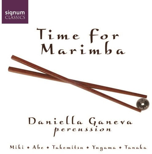 Daniella Ganeva - Time for Marimba