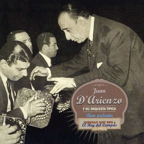 Juan D'Arienzo - Bien Pulenta