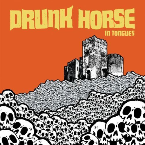 Drunk Horse - In Tongues