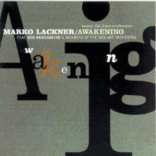 Marko Lackner - Awakening