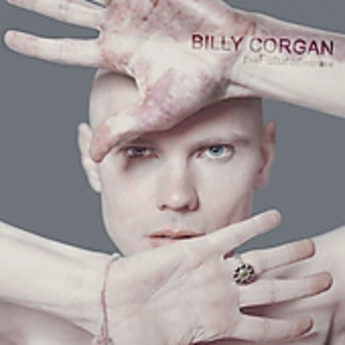 Billy Corgan - The FutureEmbrace