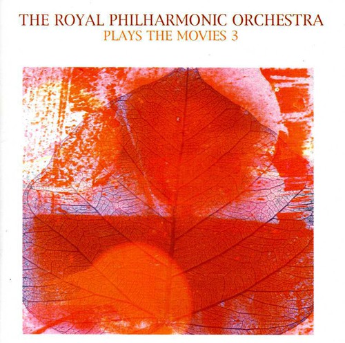 Rpo ( Royal Philharmonic Orchestra ) - Royal Philharmonic Orchestra : Vol. 3-Play the Movies