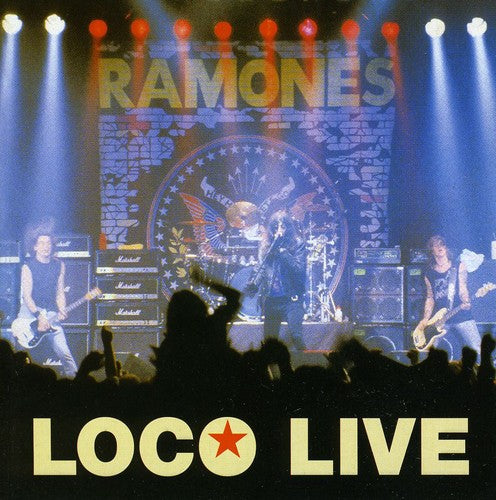 The Ramones - Loco Live