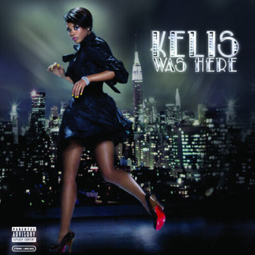 Kelis - Kelis Was Here