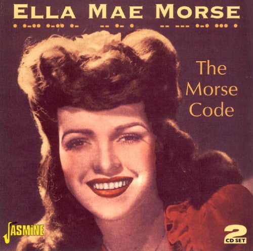 Ella Morse Mae - Morse Code
