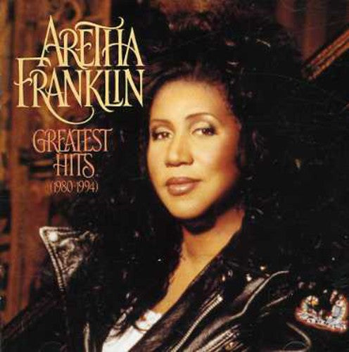 Aretha Franklin - Greatest Hits: 1980-1994