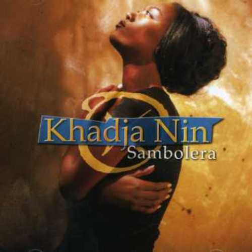 Khadja Nin - Sambolera Mayi Son
