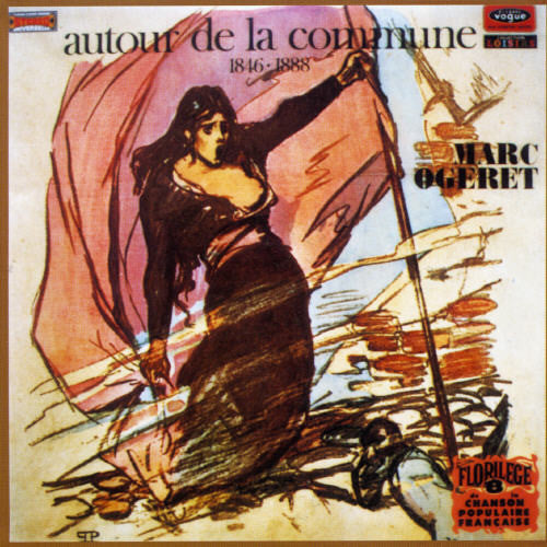 Marc Ogeret - Autour de la Commune
