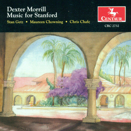 Morrill/ Getz/ Chowning/ Chafe/ Braunlich - Music for Stanford