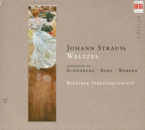 J. Strauss Jr/ Berliner String Quartet - Johann Strauss JR Arranged By Berg Schoenberg &