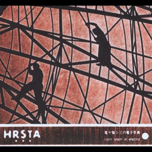 Hrsta - Stem Stem in Electro