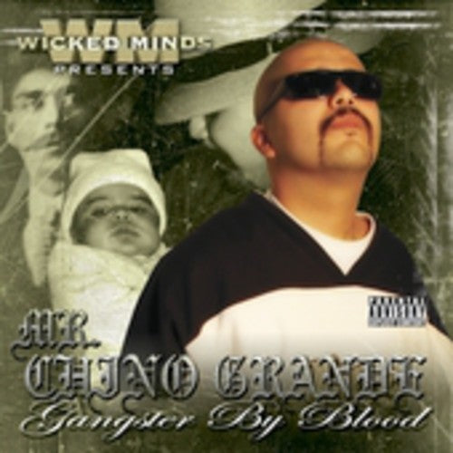 Chino - Gangster By Blood