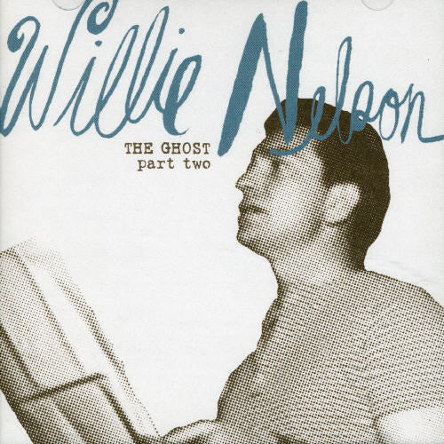 Willie Nelson - Ghost, Vol. 2