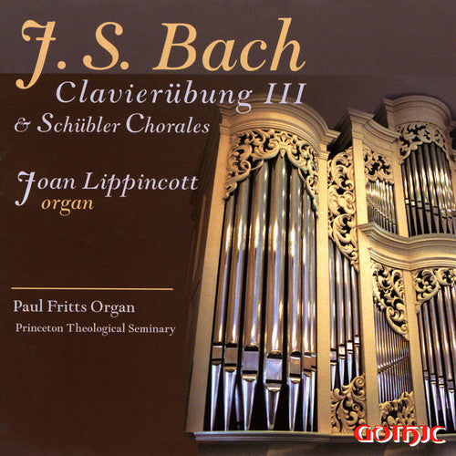 Lippincott - Clavierubung 3 / Schubler Chorales