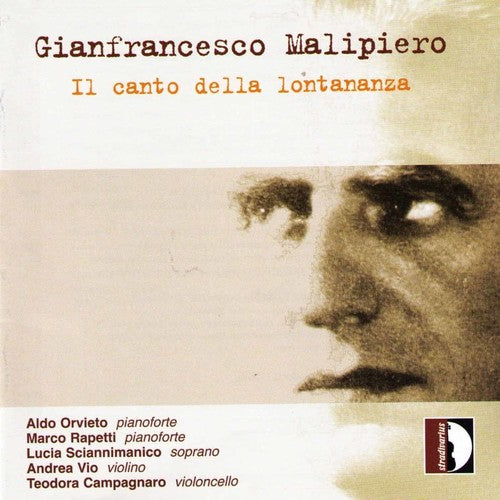Malipiero/ Orvieto/ Rapetti/ Sciannimanico - Chamber Music